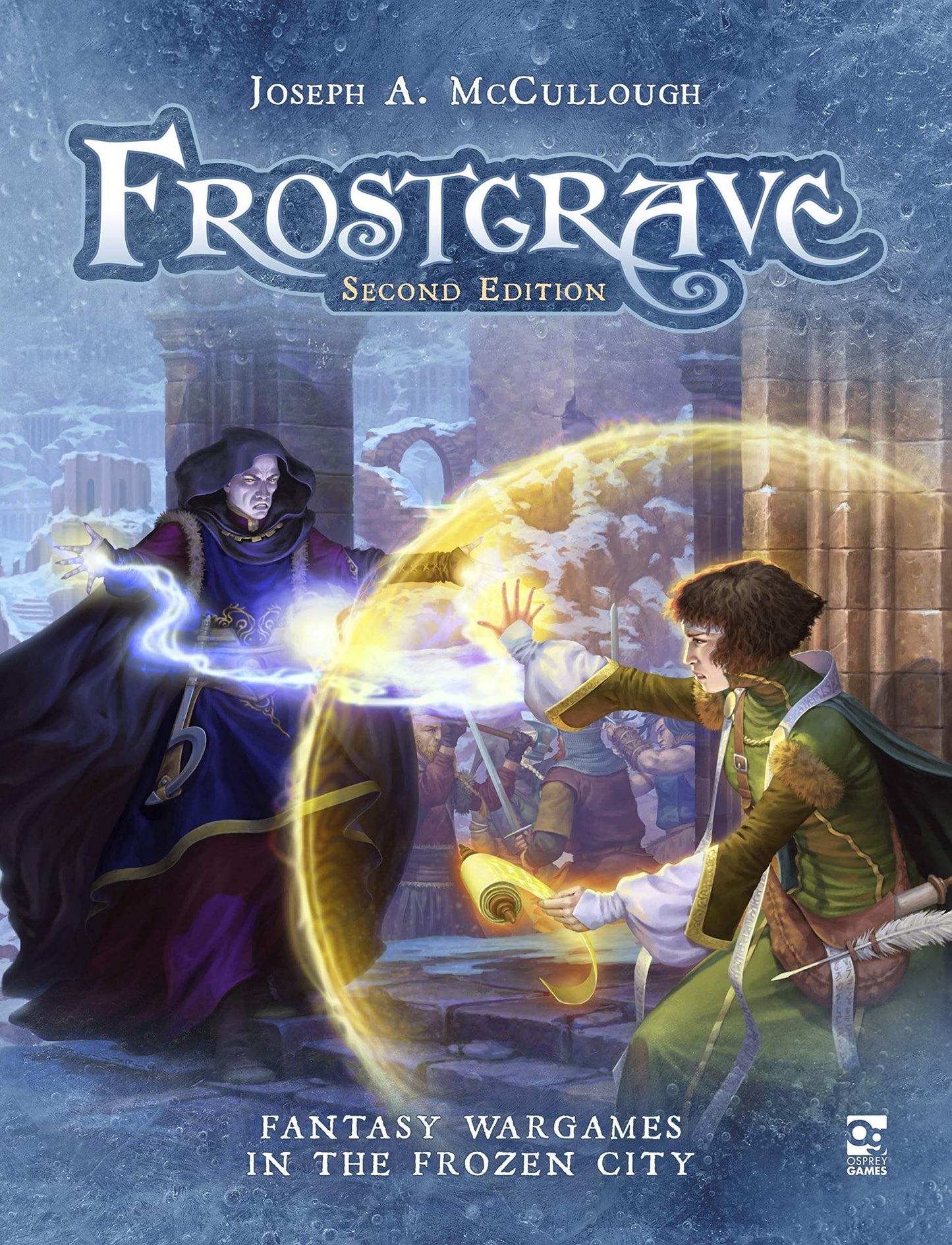 Frostgrave: Second Edition: Fantasy Wargames in the Frozen City Hardcover Book– August 18, 2020 28mm Fantasy miniatures Great for Dungeons & Dragons