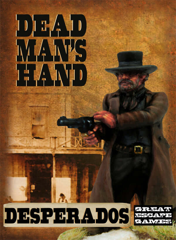 Dead Man's Hand Desperados (cowboys)