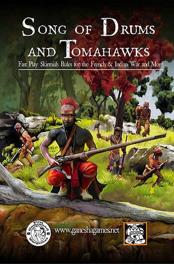 Song of Drums and Tomahawks: Rule book