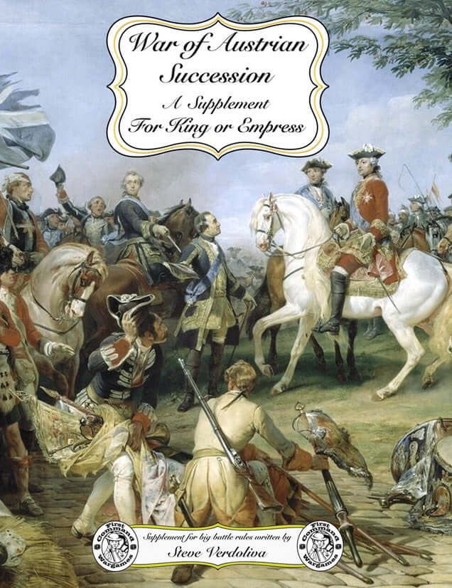 War of Austrian Succession - For King or Empress supplement Rule book